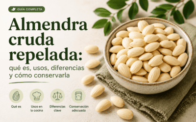 Almendra cruda repelada: qué es, usos, diferencias y cómo conservarla